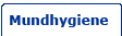 Mundhygiene