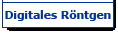 Digitales Röntgen
